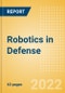 Robotics in Defense - Thematic Intelligence - Product Thumbnail Image