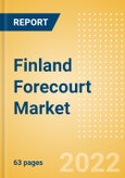 Finland Forecourt Market Size and Forecast by Segment (Service Station, Car Wash, and Convenience and Foodservice) and Fuel Retailer Profiles, 2021-2026- Product Image