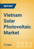 Vietnam Solar Photovoltaic (PV) Market Size and Trends by Installed Capacity, Generation and Technology, Regulations, Power Plants, Key Players and Forecast, 2022-2035- Product Image