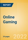 Online Gaming - Key Disruptive Forces to Transform User Experience- Product Image