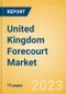 United Kingdom (UK) Forecourt Market Size and Forecast by Segment and Fuel Retailer Profiles to 2027 - Product Thumbnail Image