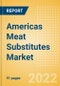 Americas Meat Substitutes Market Size, Competitive Landscape, Country Analysis, Distribution Channel, Packaging Formats and Forecast, 2016-2026 - Product Thumbnail Image