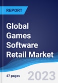 Global Games Software Retail Market Summary, Competitive Analysis and Forecast to 2027- Product Image