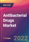 Antibacterial Drugs Market Size, Market Share, Application Analysis, Regional Outlook, Growth Trends, Key Players, Competitive Strategies and Forecasts, 2022 to 2030 - Product Thumbnail Image