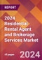 2024 Residential Rental Agent and Brokerage Services Global Market Size & Growth Report with Updated Recession Risk Impact - Product Image