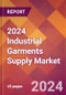 2024 Industrial Garments Supply Global Market Size & Growth Report with Updated Recession Risk Impact - Product Image