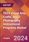 2024 Visual Arts, Crafts, and Photography Instructional Programs Global Market Size & Growth Report with Updated Recession Risk Impact - Product Thumbnail Image