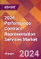 2024 Performance Contract Representation Services Global Market Size & Growth Report with Updated Recession Risk Impact - Product Image