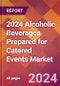 2024 Alcoholic Beverages Prepared for Catered Events Global Market Size & Growth Report with Updated Recession Risk Impact - Product Thumbnail Image