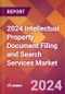 2024 Intellectual Property Document Filing and Search Services Global Market Size & Growth Report with Updated Recession Risk Impact - Product Image