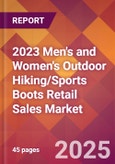 2023 Men's and Women's Outdoor Hiking/Sports Boots Retail Sales Global Market Size & Growth Report with COVID-19 & Recession Risk Impact- Product Image