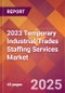 2023 Temporary Industrial/Trades Staffing Services Global Market Size & Growth Report with COVID-19 & Recession Risk Impact - Product Thumbnail Image