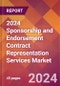 2024 Sponsorship and Endorsement Contract Representation Services Global Market Size & Growth Report with Updated Recession Risk Impact - Product Image