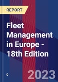 Fleet Management in Europe - 18th Edition- Product Image