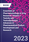 Essentials of Pharmatoxicology in Drug Research, Volume 1. Toxicity and Toxicodynamics. Advances in Pharmaceutical Product Development and Research- Product Image