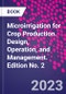 Microirrigation for Crop Production. Design, Operation, and Management. Edition No. 2 - Product Image