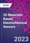 2D Materials-Based Electrochemical Sensors - Product Image