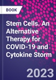 Stem Cells. An Alternative Therapy for COVID-19 and Cytokine Storm- Product Image
