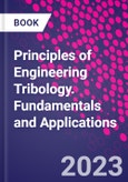 Principles of Engineering Tribology. Fundamentals and Applications- Product Image