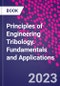 Principles of Engineering Tribology. Fundamentals and Applications - Product Thumbnail Image