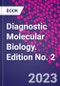 Diagnostic Molecular Biology. Edition No. 2 - Product Thumbnail Image