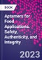 Aptamers for Food Applications. Safety, Authenticity, and Integrity - Product Thumbnail Image