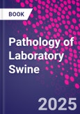 Pathology of Laboratory Swine- Product Image