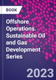 Offshore Operations. Sustainable Oil and Gas Development Series- Product Image