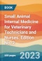 Small Animal Internal Medicine for Veterinary Technicians and Nurses. Edition No. 2 - Product Thumbnail Image