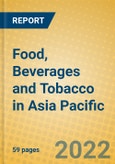 Food, Beverages and Tobacco in Asia Pacific- Product Image