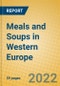 Meals and Soups in Western Europe - Product Image