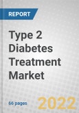 Type 2 Diabetes Treatment: Global Market Outlook- Product Image