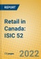 Retail in Canada: ISIC 52 - Product Image