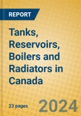 Tanks, Reservoirs, Boilers and Radiators in Canada- Product Image