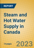 Steam and Hot Water Supply in Canada- Product Image