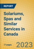 Solariums, Spas and Similar Services in Canada- Product Image