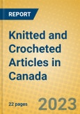 Knitted and Crocheted Articles in Canada- Product Image