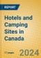 Hotels and Camping Sites in Canada - Product Thumbnail Image