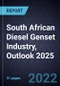South African Diesel Genset Industry, Outlook 2025 - Product Image