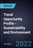 Trend Opportunity Profile - Sustainability and Environment- Product Image