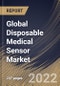 Global Disposable Medical Sensor Market Size, Share & Industry Trends Analysis Report By Type (Strip Sensors, Wearable Sensors, Implantable Sensors, Invasive Sensors, and Ingestible Sensors), By Application, By Product, By Regional Outlook and Forecast, 2022 - 2028 - Product Image