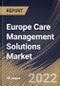 Europe Care Management Solutions Market Size, Share & Industry Trends Analysis Report By End-use (Healthcare Providers, Healthcare Payers and Others), By Component (Software and Services), By Mode of Delivery, By Country and Growth Forecast, 2022 - 2028 - Product Thumbnail Image