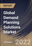Global Demand Planning Solutions Market Size, Share & Industry Trends Analysis Report By Component (Solution and Services), By Deployment Mode (On-premises and Cloud), By Organization Size, By Vertical, By Regional Outlook and Forecast, 2022 - 2028- Product Image
