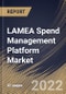 LAMEA Spend Management Platform Market Size, Share & Industry Trends Analysis Report By Deployment (Cloud and On-premise), By Enterprise (Large Enterprises and Small & Medium Enterprises), By Application, By Country and Growth Forecast, 2022 - 2028 - Product Thumbnail Image