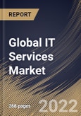 Global IT Services Market Size, Share & Industry Trends Analysis Report By Type, By Enterprise Size, By Industry (BFSI, Telecommunication, Healthcare, Retail, Manufacturing, Government), By Regional Outlook and Forecast, 2022 - 2028- Product Image