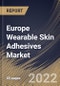 Europe Wearable Skin Adhesives Market Size, Share & Industry Trends Analysis Report By Product, By Application (Monitoring Devices, Diagnostic Devices and Drug Delivery Devices), By End, By Country and Growth Forecast, 2022 - 2028 - Product Thumbnail Image