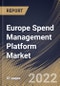 Europe Spend Management Platform Market Size, Share & Industry Trends Analysis Report By Deployment (Cloud and On-premise), By Enterprise (Large Enterprises and Small & Medium Enterprises), By Application, By Country and Growth Forecast, 2022 - 2028 - Product Thumbnail Image