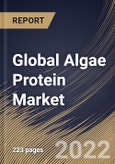 Global Algae Protein Market Size, Share & Industry Trends Analysis Report By Type (Microalgae and Macroalgae), By Source (Freshwater and Marine), By Application (Dietary Supplements, Animal Feed, Pharmaceuticals, Human Food), By Regional Outlook and Forecast, 2022 - 2028- Product Image