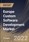 Europe Custom Software Development Market Size, Share & Industry Trends Analysis Report By Solution, By End User, By Enterprise Size (Large Enterprises and Small & Medium Enterprises), By Deployment (Cloud and On-premise), By Country and Growth Forecast, 2022 - 2028 - Product Image