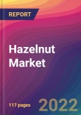 Hazelnut Market Size, Market Share, Application Analysis, Regional Outlook, Growth Trends, Key Players, Competitive Strategies and Forecasts, 2022 to 2030- Product Image